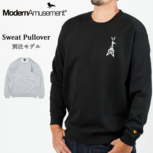 Modern Amusement モダンアミューズメント 別注 Sweat Pullover スウェットプルオーバー MA-SW0024