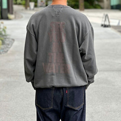 SEE YOU IN THE WATER PIGMENT CREW SWEAT シーユーインザウォーターピグメントクルースウェット 25AW-MN027