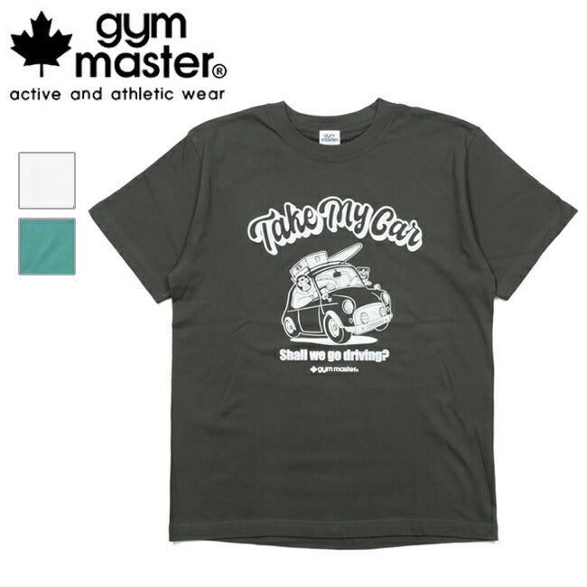 gym master ジムマスター 5.6oz Take My Car Tee テイクマイカーティー G574781