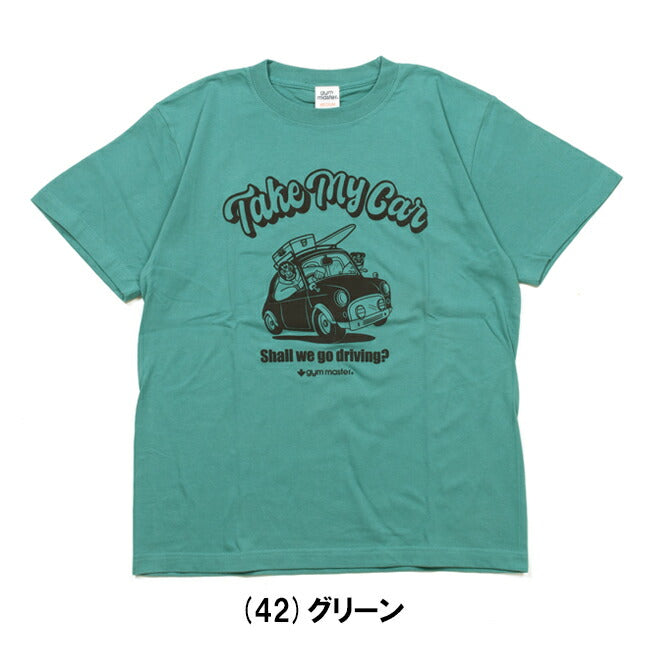 gym master ジムマスター 5.6oz Take My Car Tee テイクマイカーティー G574781