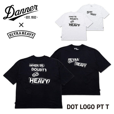 DANNER×ULTRA HEAVY×SHELTECH ダナー×ウルトラヘビー×シェルテック DOT LOGO PT T ドットロゴPT T 25SS-UH02