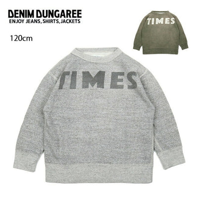 DENIM DUNGAREE デニムアンドダンガリー ビンテージトンプキン裏毛 TIMES スウェット 120cm 708406