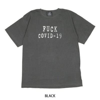 GOOD KARMA グッドカルマ FUCK Covid-19 T-shirt ファックコロナTシャツ GK21-SS-T04