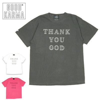 GOOD KARMA グッドカルマ Thank You GOD T-shirt サンキューゴッドTシャツ GK21-SS-T07