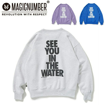 MAGICNUMBER マジックナンバー SEE YOU IN THE WATER CREW SWEAT シーユーインザウォータークルースウェット 24AW-MN017