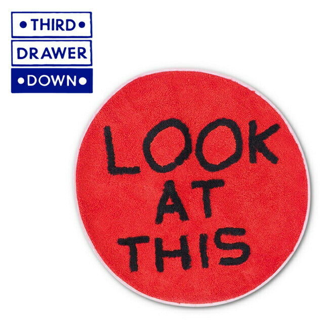 THIRD DRAWER DOWN サードドロアダウン Look at This Shaggy Floor Mat × David Shrigley シャギーフロアマット TDDS-LOOKATTHIS