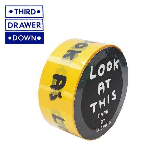 THIRD DRAWER DOWN サードドロアダウン Look at This Packing Tape × David Shrigley パッキングテープ TDDS-PACKINTAPE1
